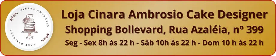 Endereço Loja Cinara Ambrosio Cake